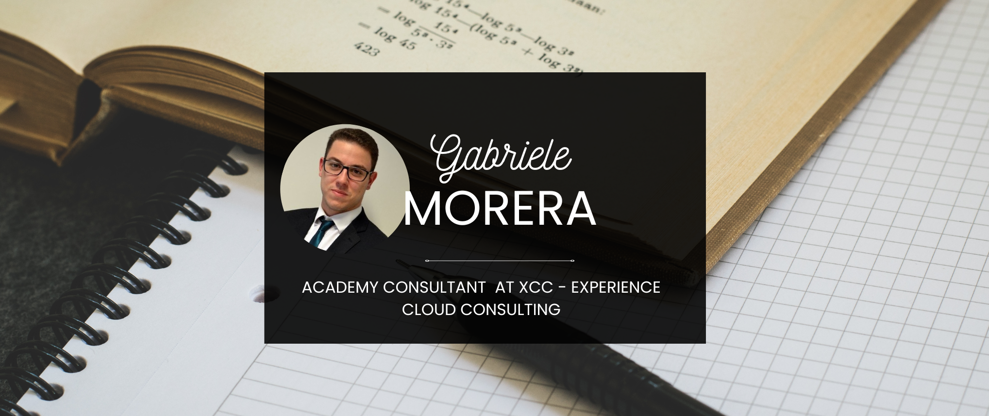 Rubrica XCC, il successo parte dai Consultant: Gabriele Morera
